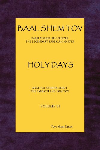 Baal Shem Tov Holy Days von Bst Publishing